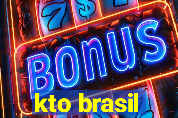 kto brasil